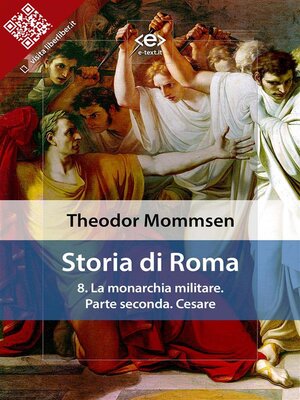 cover image of Storia di Roma. Volume 8--La monarchia militare. Parte seconda--Cesare